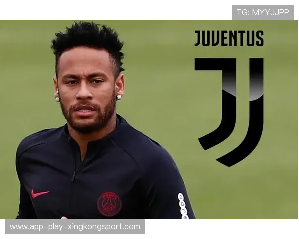 尤文图斯盯内马尔式细腻连贯：战术上的犀利艺术与未来布局